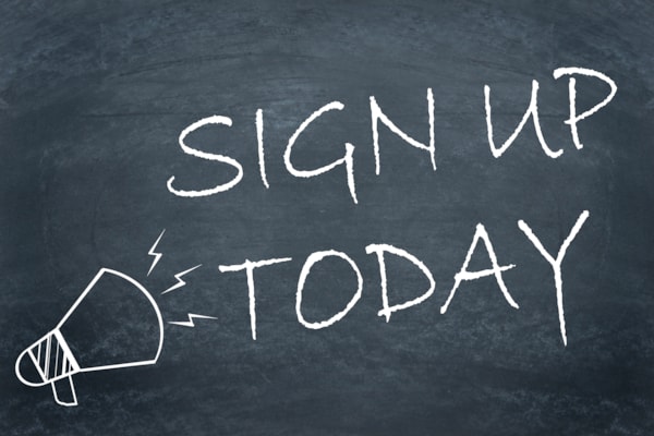 Sign up Today written on chalkboard